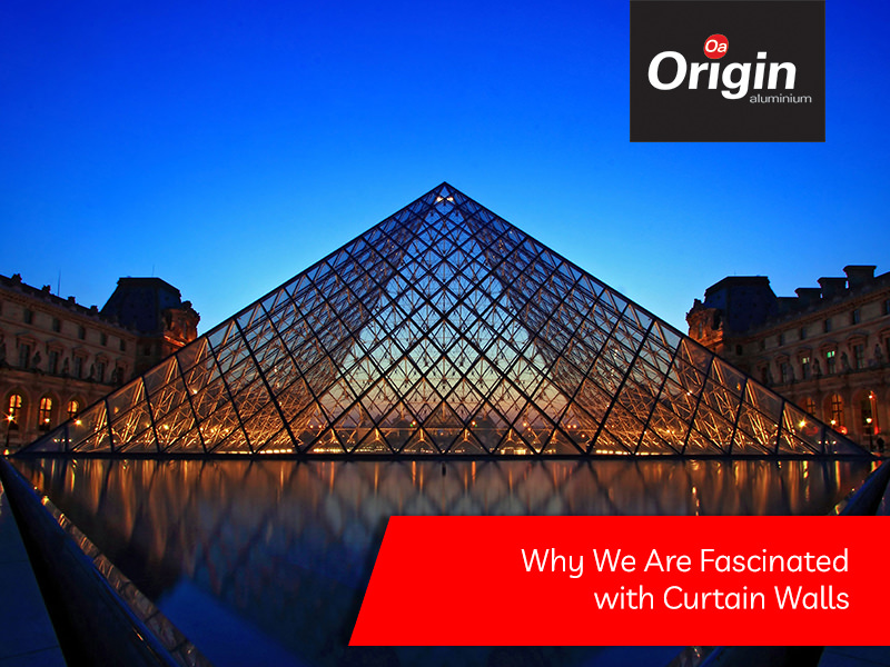 Why We Are Fascinated with Curtain Walls