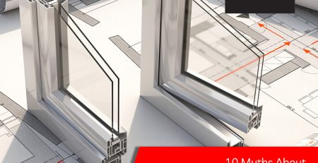 10 Myths About Aluminium Doors and Windows